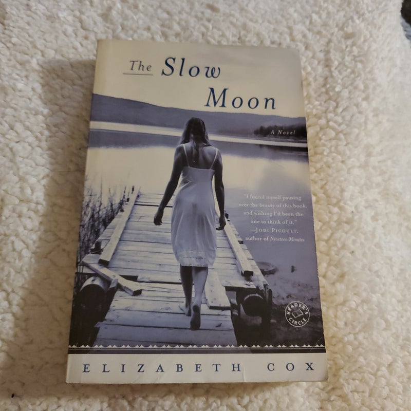 The Slow Moon