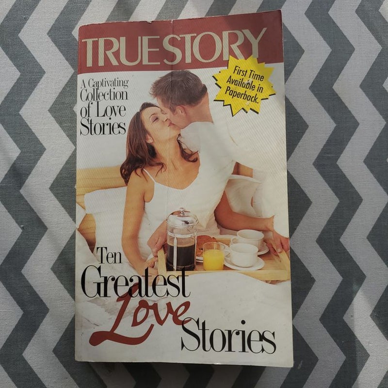 True Story - Ten Greatest Love Stories