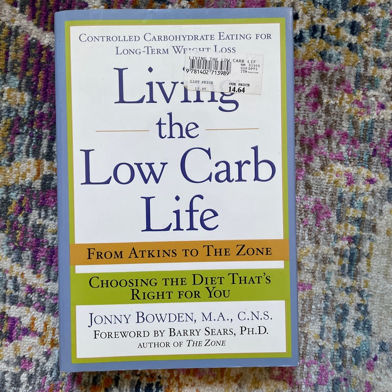 Living the Low-Carb Life
