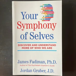 Your Symphony of Selves