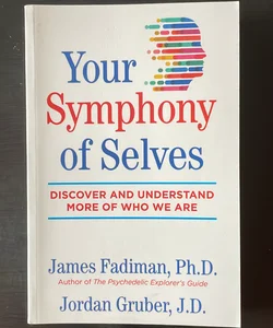 Your Symphony of Selves