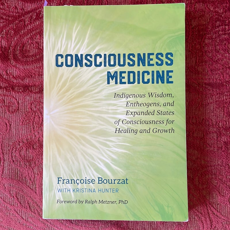 Consciousness Medicine