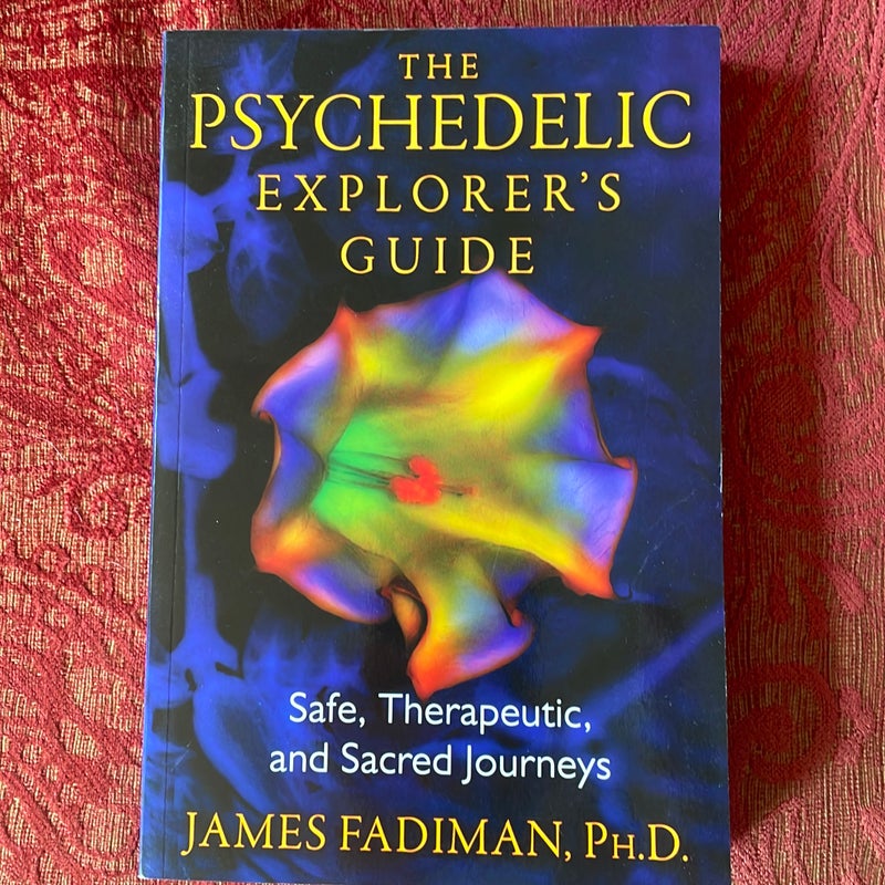 The Psychedelic Explorer's Guide