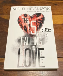 The Five Stages of Falling in Love