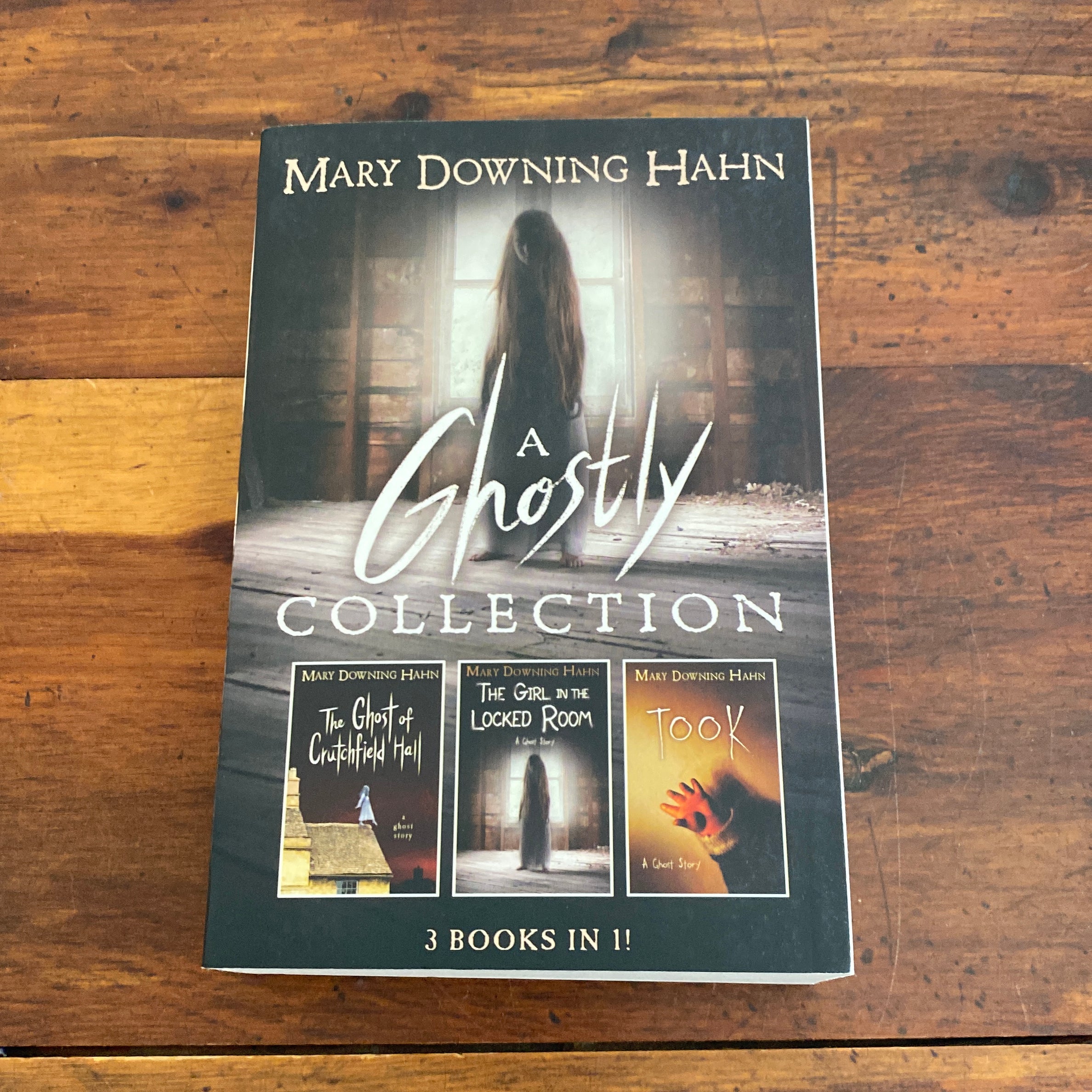 A Ghostly Collection (3 Books In 1)