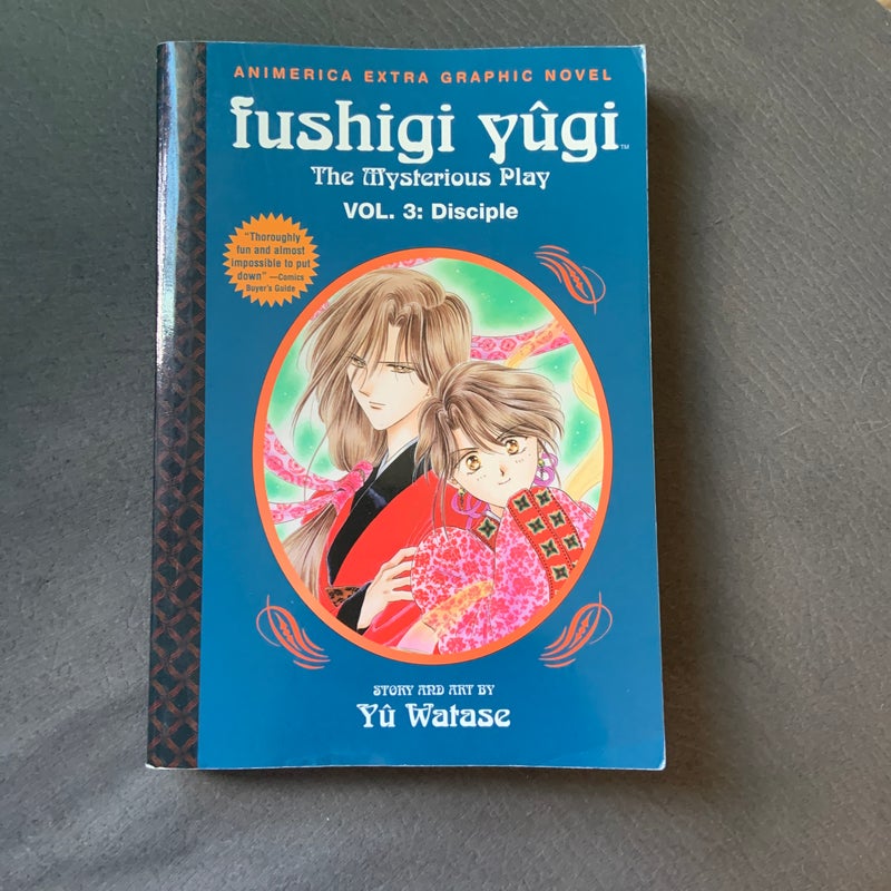 Fushigi Yugi: The Mysterious Play, Vol. 3, Disciple