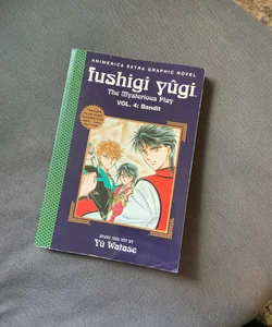 Fushigi Yugi: The Mysterious Play, Vol. 4, Bandit 