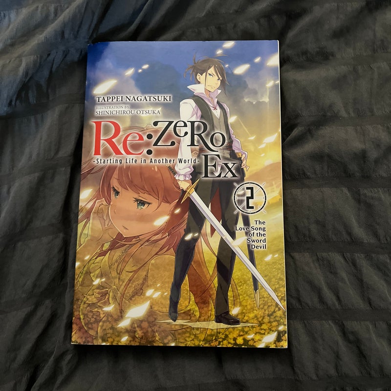 Re:ZERO -Starting Life in Another World- Ex, Vol. 2 (light Novel)