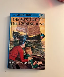 Hardy Boys 39: the Mystery of the Chinese Junk