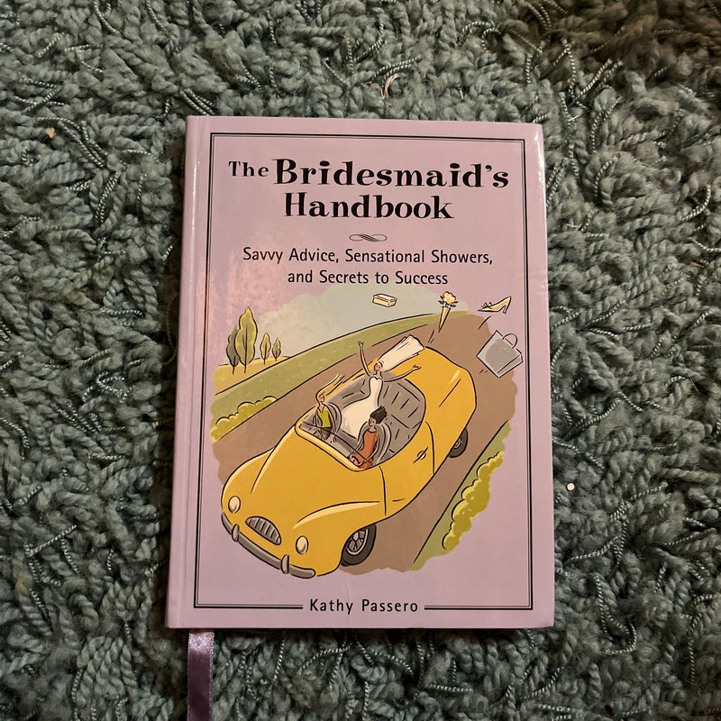 The Bridesmaid's Handbook