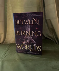 Between Burning Worlds
