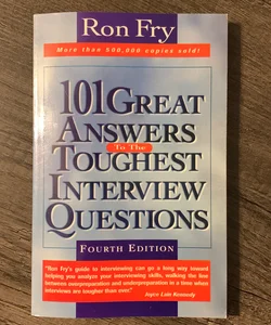 101 great answers to the toughest interview questions