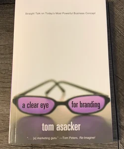 A Clear Eye for Branding