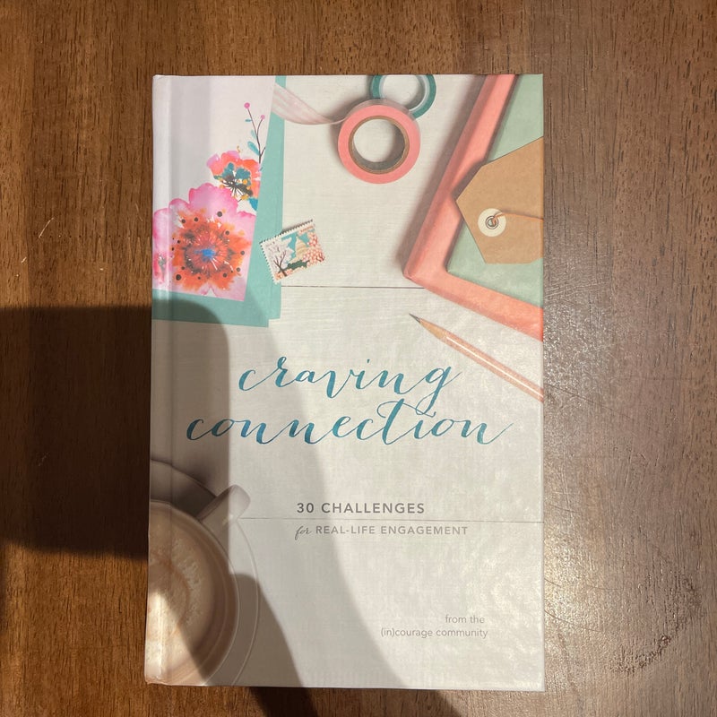 Craving Connection