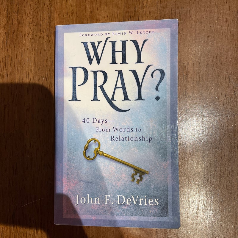 Why Pray? (purple)