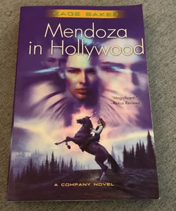 Mendoza in Hollywood