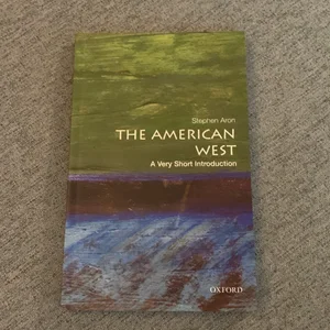 The American West: a Very Short Introduction