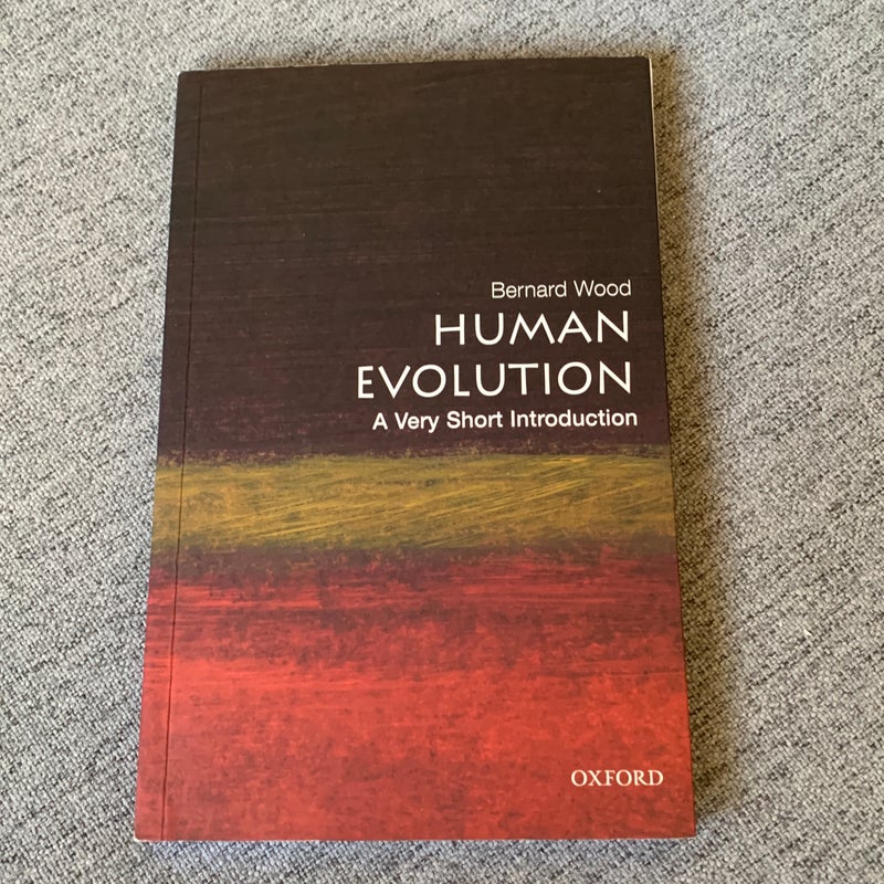 Human Evolution: a Very Short Introduction