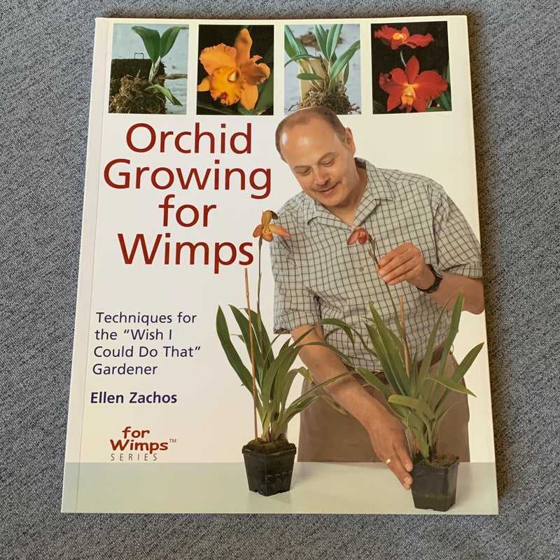 Orchid Growing for Wimps