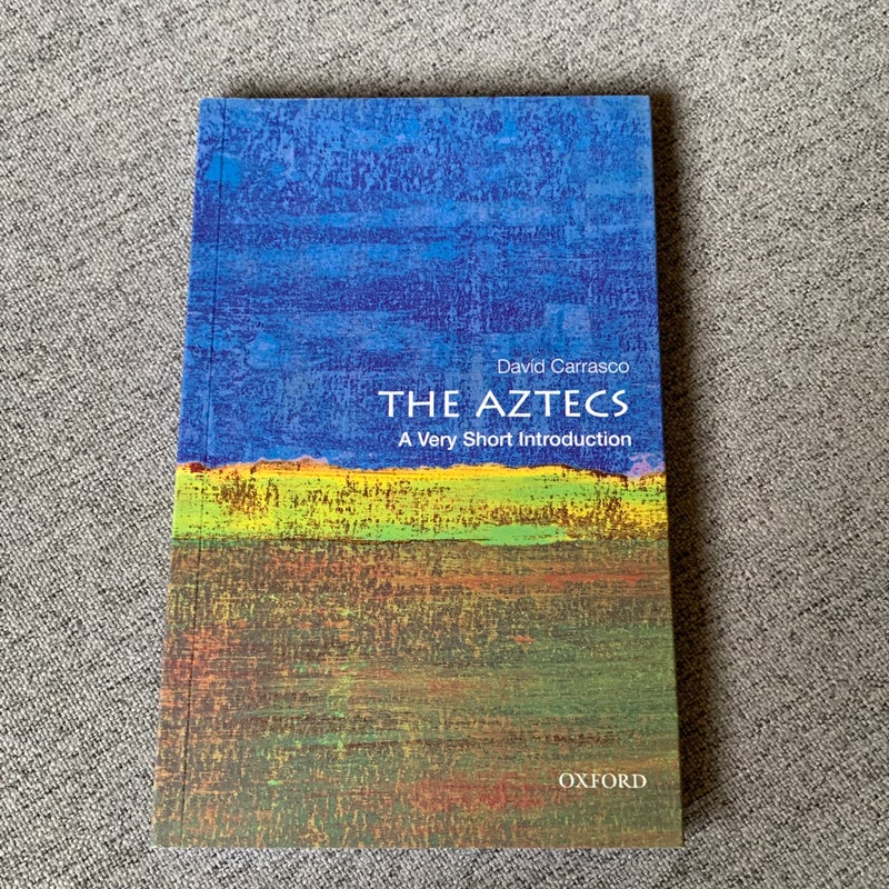 The Aztecs: a Very Short Introduction