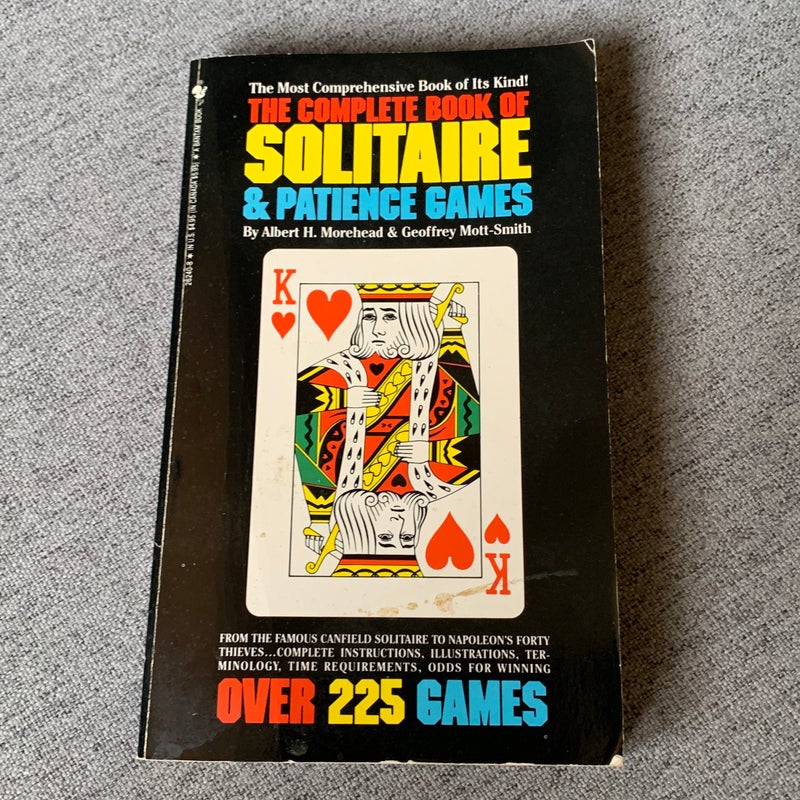 The Complete Book of Solitaire and Patience Games