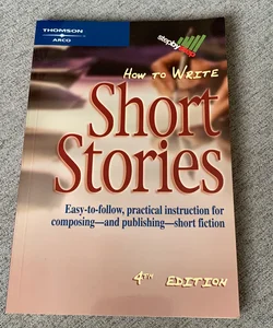 How to Write Short Stories