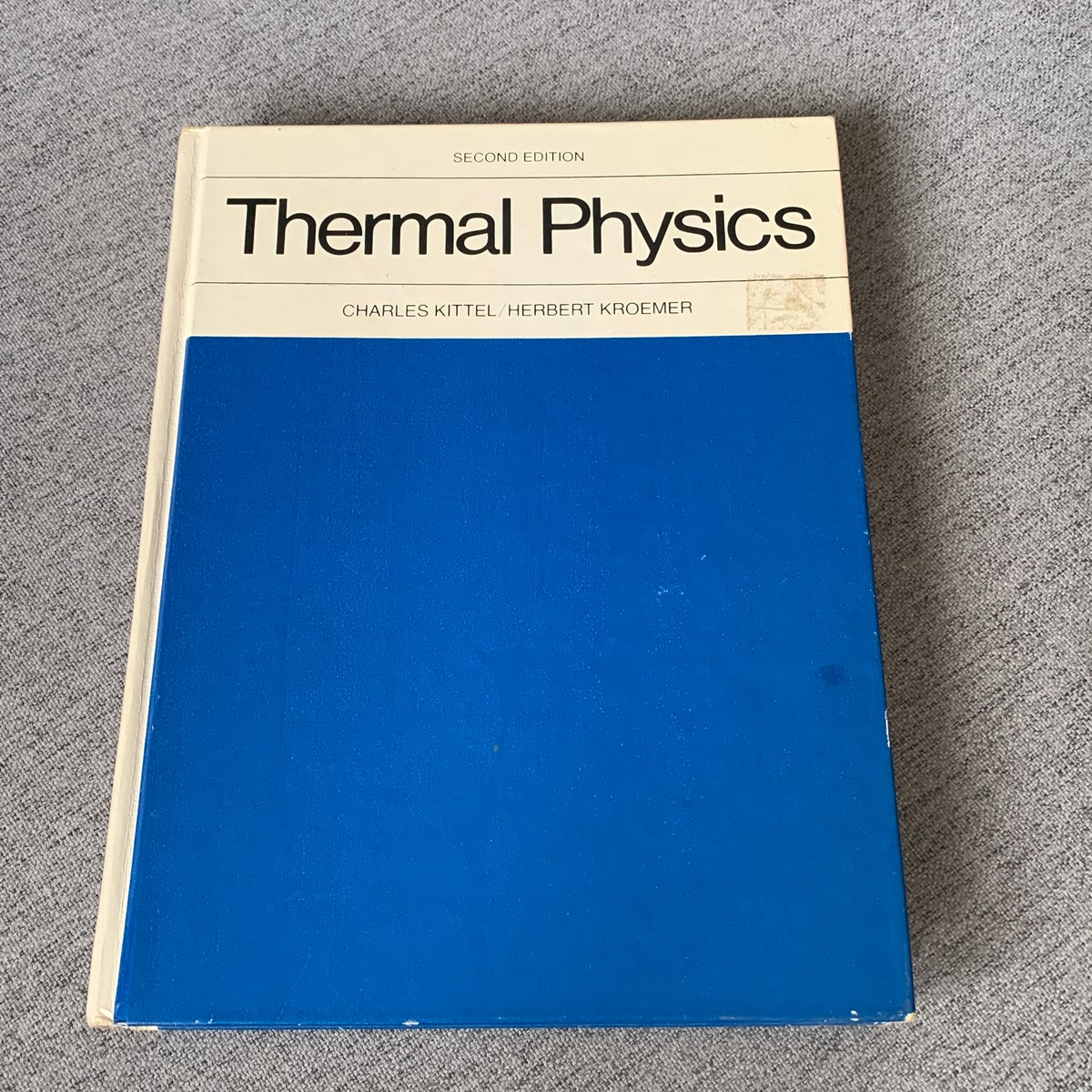 Thermal Physics by Charles Kittel, Herbert Kroemer