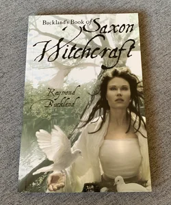 Buckland's Book of Saxon Witchcraft