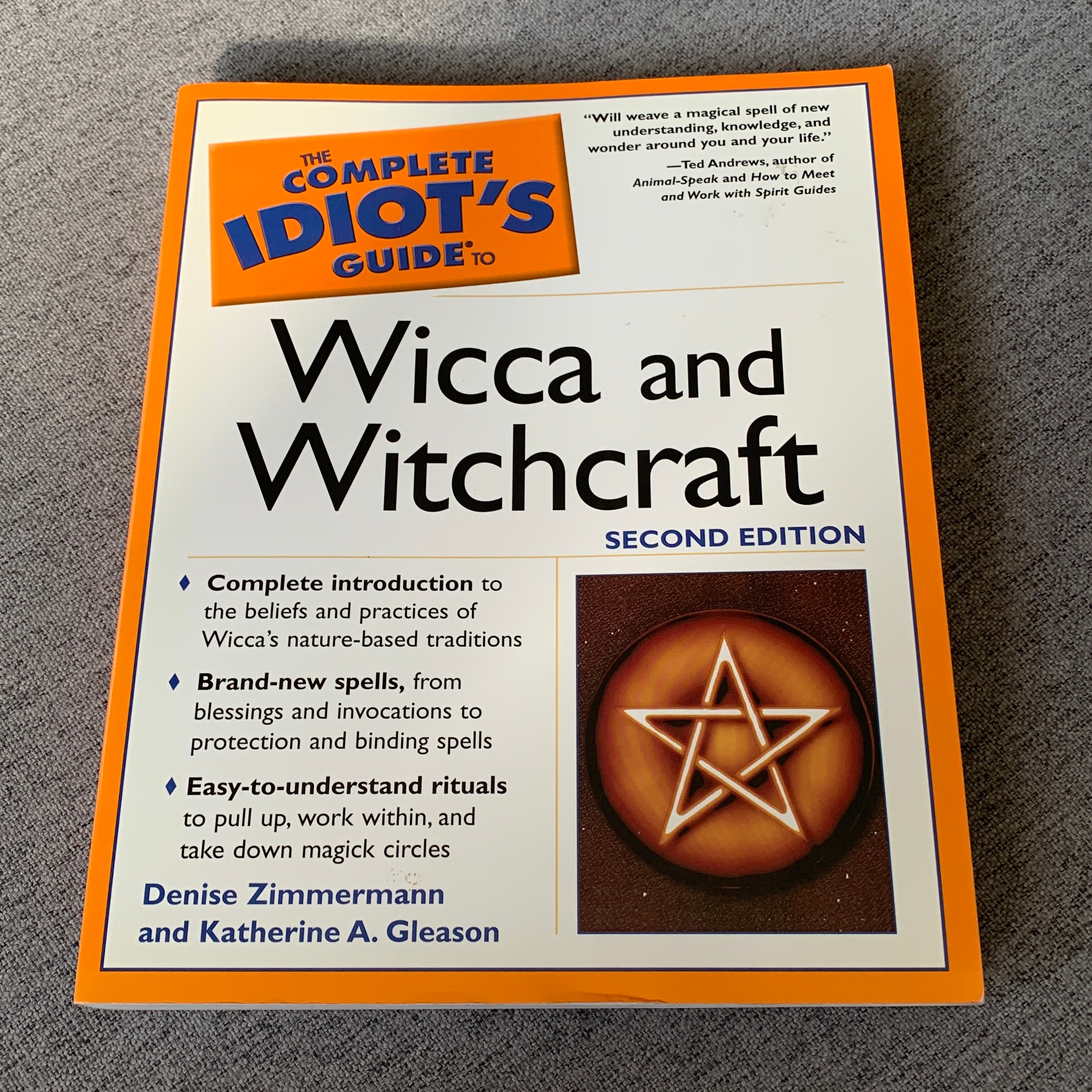 The Complete Idiot's Guide to Wicca and Witchcraft