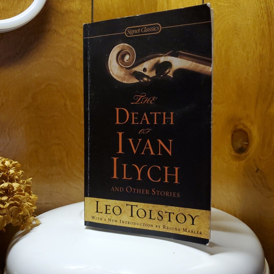 The Death of Ivan Ilych and Other Stories