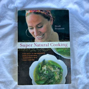 Super Natural Cooking