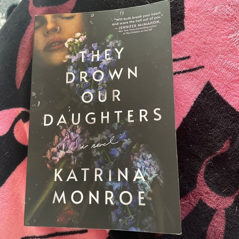 They Drown Our Daughters