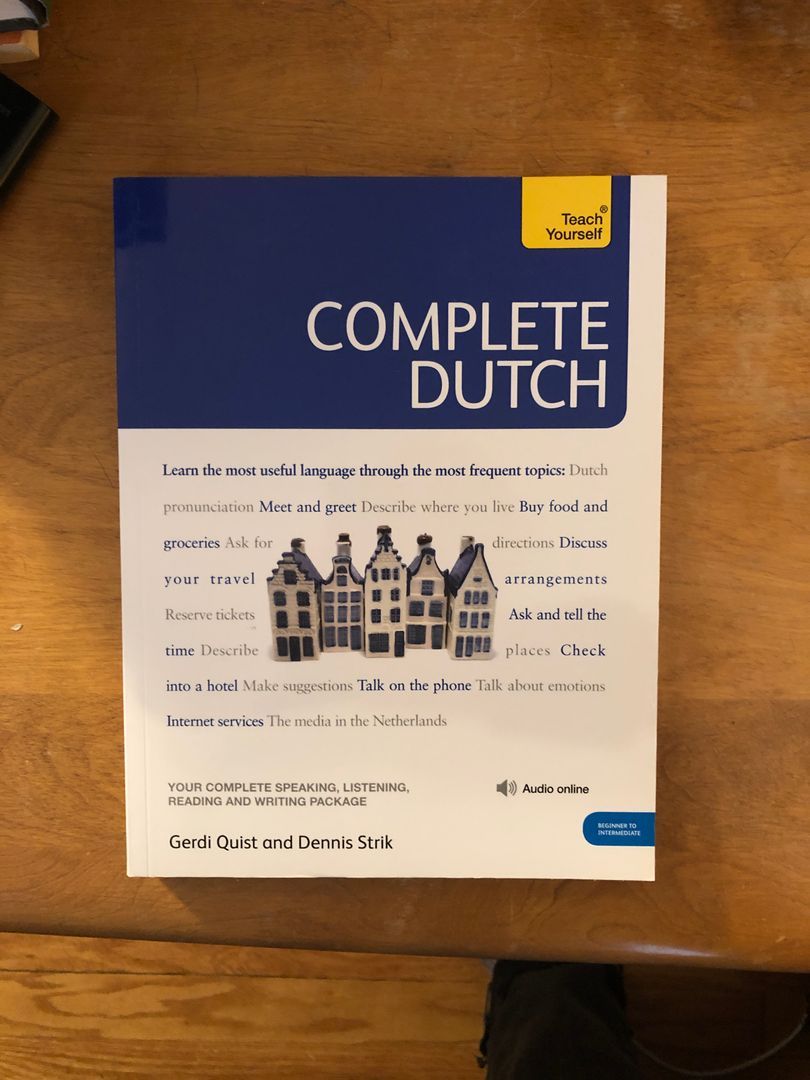 Complete Dutch Beginner To Intermediate Course By Gerdi Quist, Dennis Strik