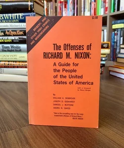 The Offenses of Richard M. Nixon