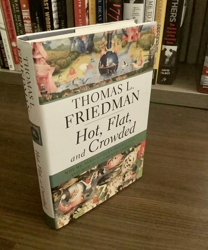 Hot, Flat, and Crowded