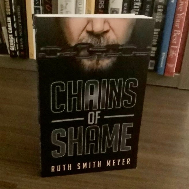 SIGNED — Chains Of Shame