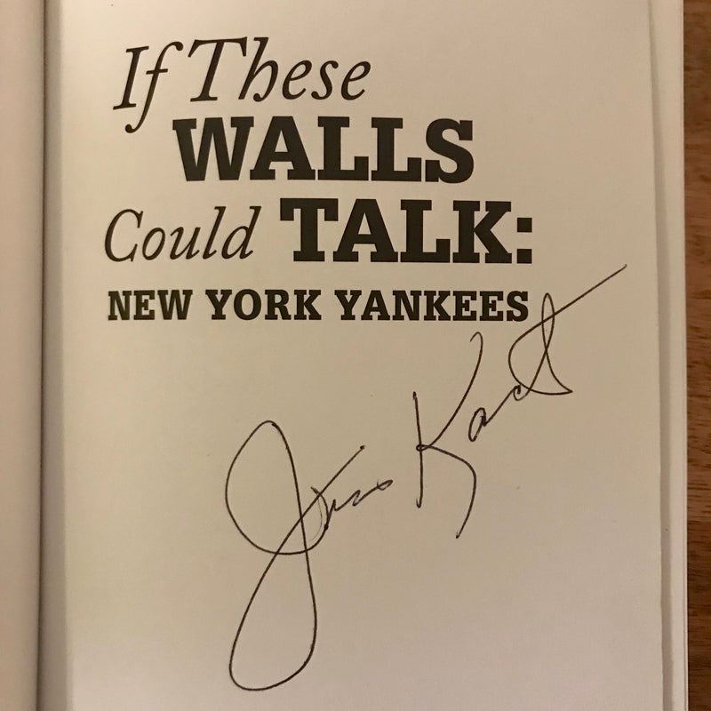 SIGNED — If These Walls Could Talk 