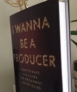 I Wanna Be a Producer