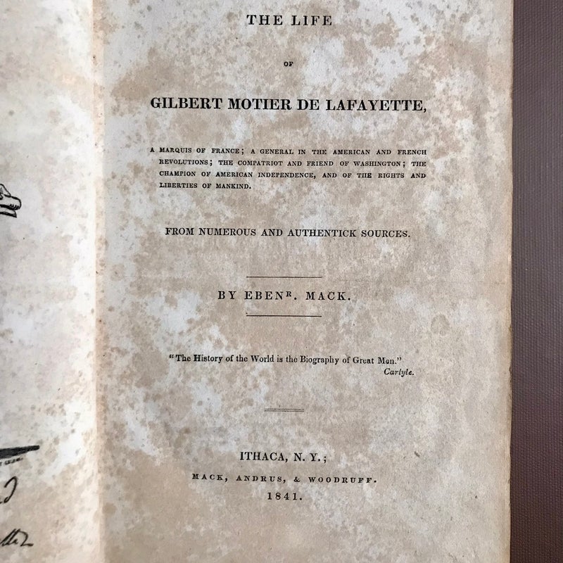 The Life of Gilbert Motier de Lafayette 