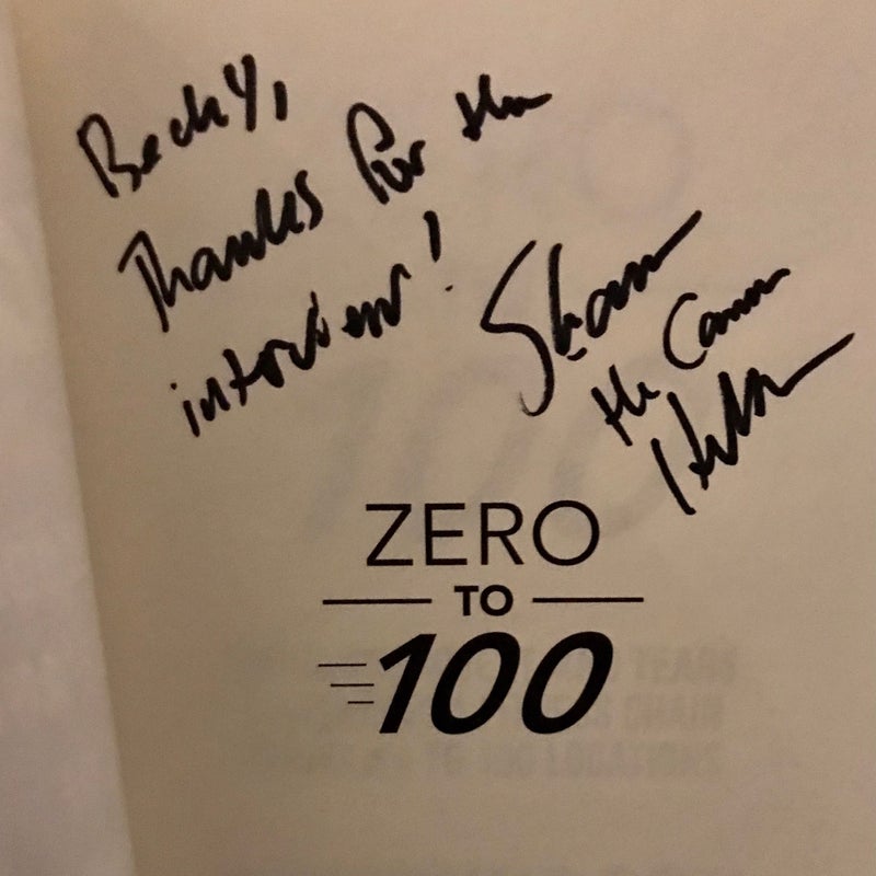 SIGNED — Zero To 100  
