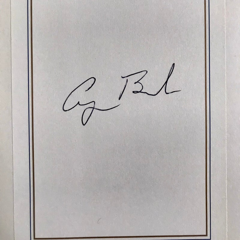 SIGNED — All the Best, George Bush