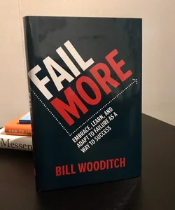 Fail More