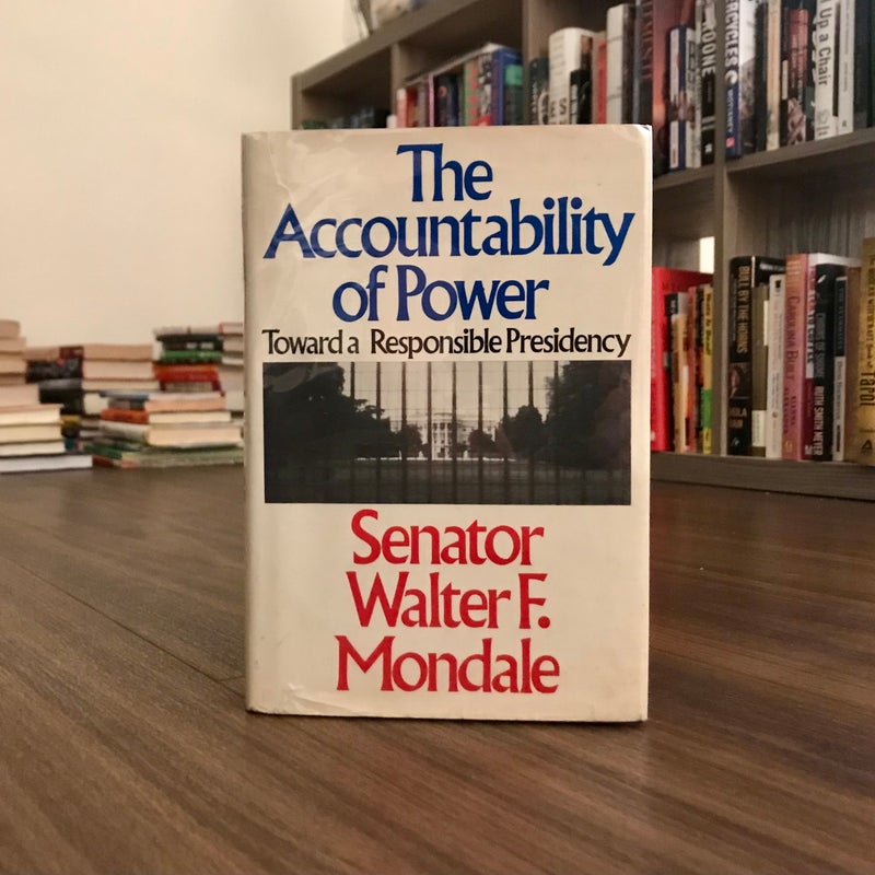 SIGNED—The Accountability of Power