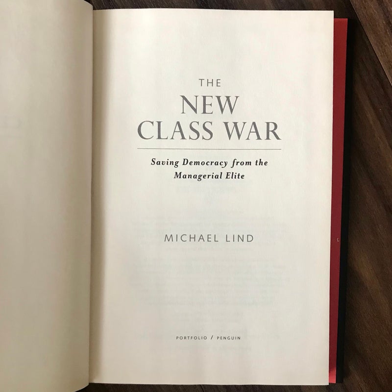 The New Class War