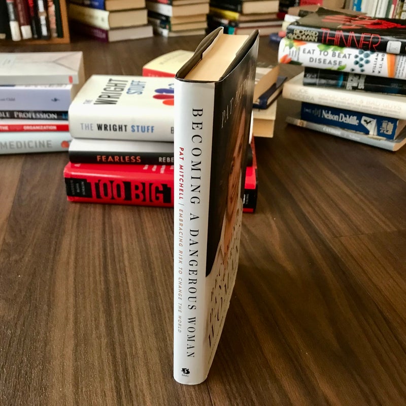 Becoming a Dangerous Woman