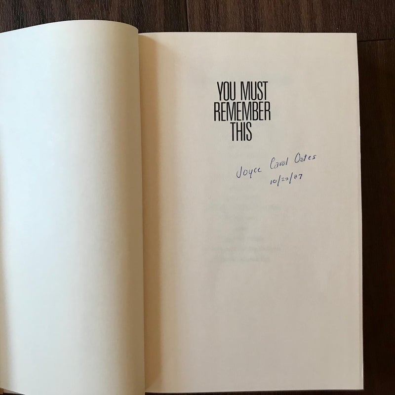 SIGNED — You Must Remember This