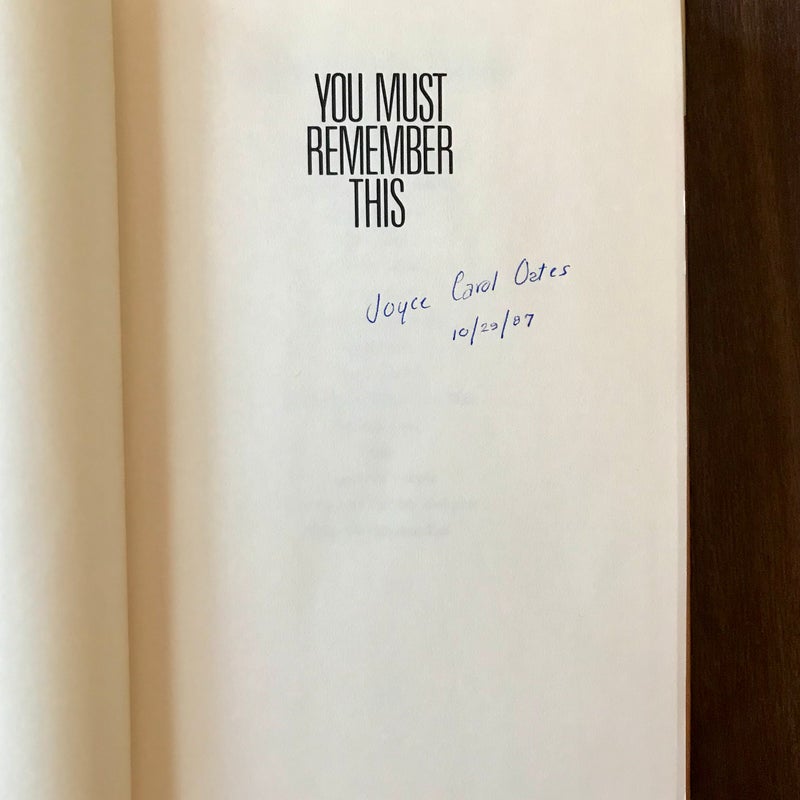 SIGNED — You Must Remember This