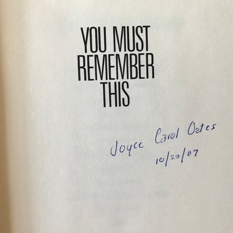 SIGNED — You Must Remember This