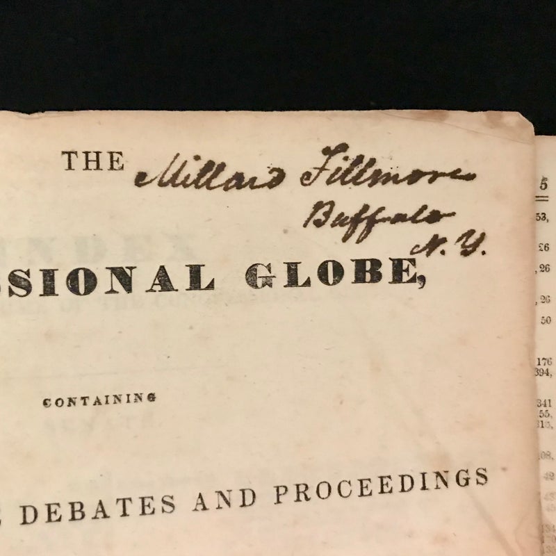 SIGNED By Millard Fillmore — Congressional Globe