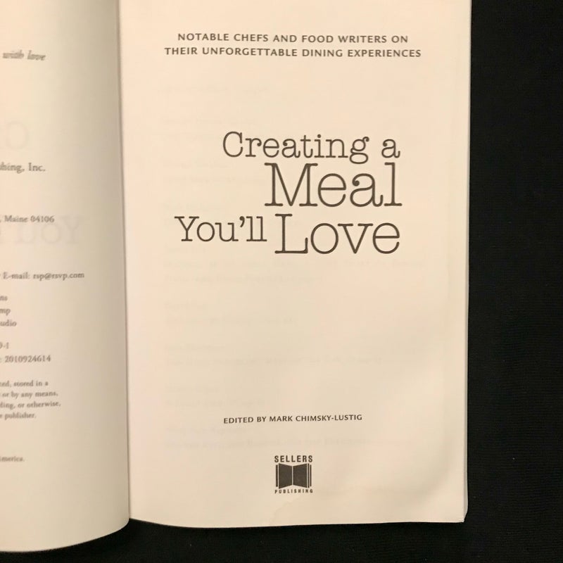 Creating A Meal You’ll Love